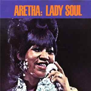Aretha Franklin - Lady Soul Mp3