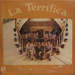 La Terrifica - La Terrífica Mp3