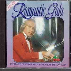Richard Clayderman & Nicolas De Angelis - Romantic Gala Mp3