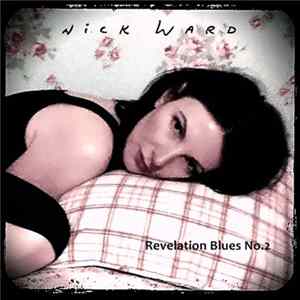 Nick Ward - Revelation Blues No2 Mp3