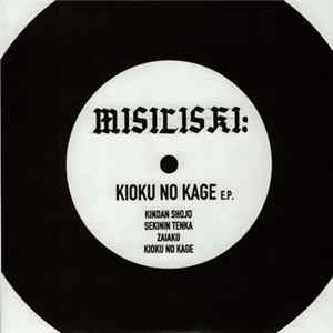 Misiliski - Kioku No Kage Mp3