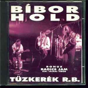 Tűzkerék R.B. - Bíbor Hold Mp3