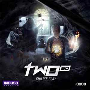 Two-Sixty - Child's Play Mp3