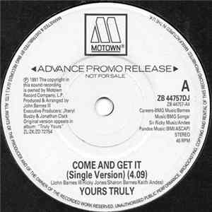 Yours Truly - Come And Get It Mp3