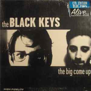 The Black Keys - The Big Come Up Mp3