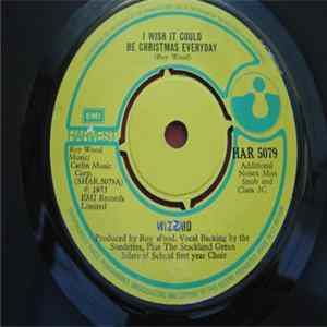Wizzard - I Wish It Could Be Christmas Everyday Mp3