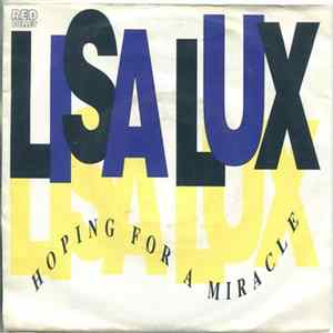 Lisa Lux - Hoping For A Miracle Mp3