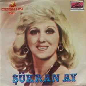 Şükran Ay - Azize / Dile Düştüm Ben Dile Çekilmiyor Bu Çile Mp3