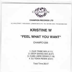 Kristine W - Feel What You Want Mp3