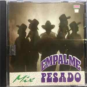 Pesado - Empalme Mp3