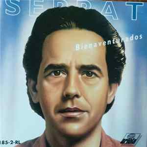 Serrat - Bienaventurados Mp3