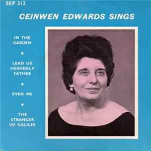 Ceinwen Edwards - Ceinwen Edwards Sings Mp3
