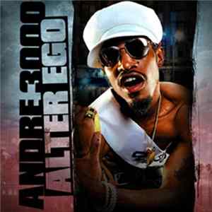 Andre 3000 - Alter Ego Mp3