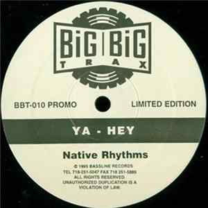 Native Rhythms - Ya-Hey Mp3