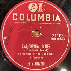 Lefty Frizzell - California Blues (Blue Yodel No. 4) / I'm Lonely And Blue Mp3