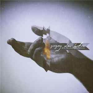 Gregory Alan Isakov - Gregory Alan Isakov With The Colorado Symphony Mp3