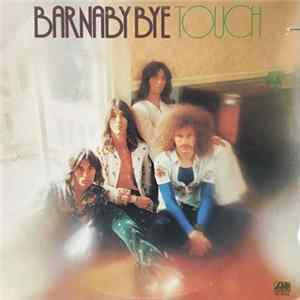 Barnaby Bye - Touch Mp3