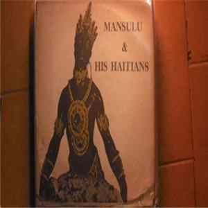 Mansulu & His Haitians - Mansulu & His Haitians Mp3