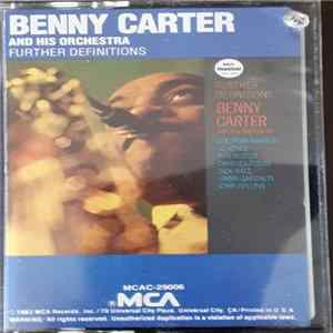 Benny Carter And His Orchestra - Further Definitions Mp3