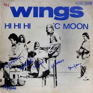 Wings - Hi Hi Hi / 'C Moon Mp3