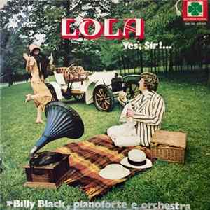 Billy Black Pianoforte E Orchestra - LOLA Yes, Sir!... Mp3