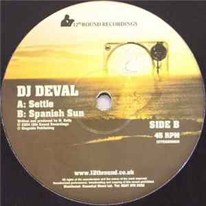 DJ Deval - Settle / Spanish Sun Mp3