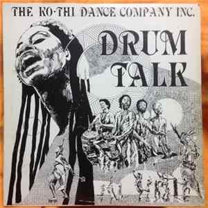 The Ko-Thi Dance Company Inc. - Drum Talk Mp3