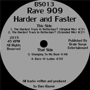 Rave 909 - Harder and Faster Mp3
