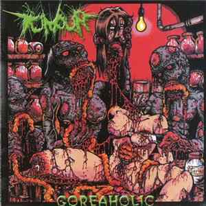 Tumour - Goreaholic Mp3