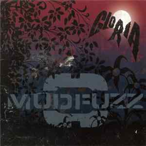 Mudfuzz - Gloria Mp3