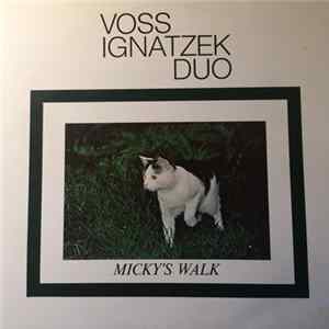 Voss Ignatzek Duo - Micky´s Walk Mp3