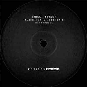 Violet Poison - Aldebaran Alabrahamis Oxakindiss Mp3
