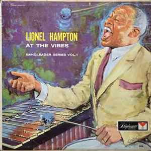 Lionel Hampton - At The Vibes Mp3
