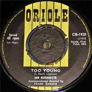 Jan Burnnette - Too Young Mp3