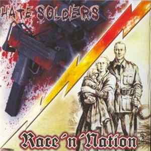 Hate Soldiers & Race'n'Nation - Vereint Durch Musik Mp3