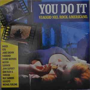 Various - You Do It (Viaggio Nel Rock Americano.) Mp3