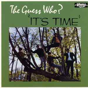 The Guess Who - It's Time Mp3