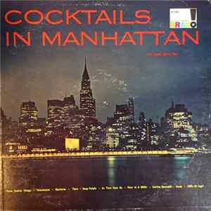 The Julian Gould Trio - Cocktails In Manhattan Mp3