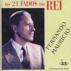 Fernando Maurício - Os 21 Fados Do Rei Mp3