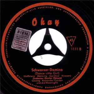 Alexander Gordan und Die Moonlights - Schwarzer Domino (Dance Little Girl) Mp3