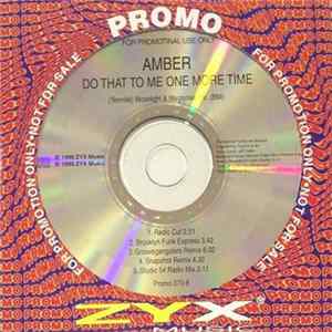 Amber - Do That To Me One More Time Mp3