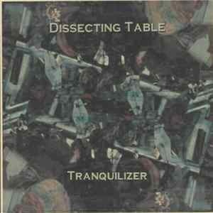 Dissecting Table - Tranquilizer Mp3