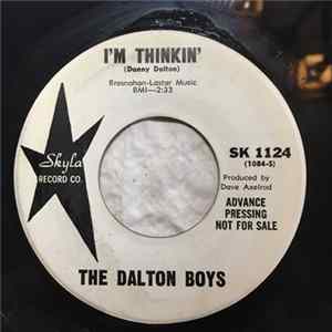 Dalton Boys - I'm Thinkin' / Much More Stronger Mp3