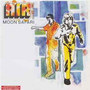 AIR French Band - Moon Safari Mp3