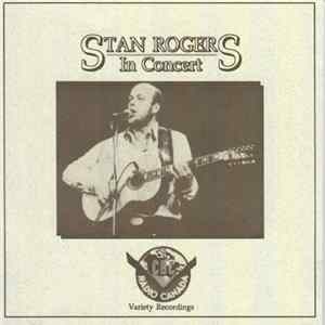 Stan Rogers - In Concert Mp3