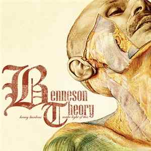 Benneson Theory - Heavy Burdens Make Light Of This Mp3