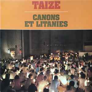Taizé - Canons Et Litanies Mp3