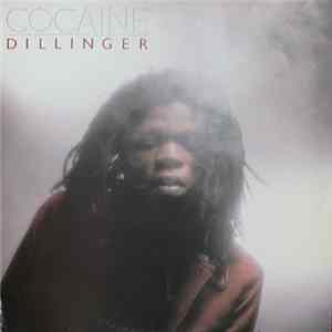 Dillinger - Cocaine Mp3