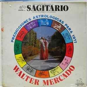 Walter Mercado - Sagitario: Predicciones Astrologicas Para 1977 Mp3