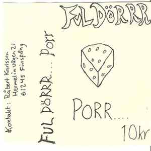 Ful Dörrr - Porr Mp3